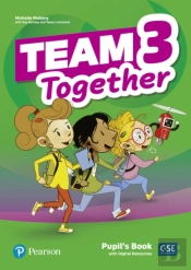 Team Together 3 Pupil'S Book With Digital Resources Pack
