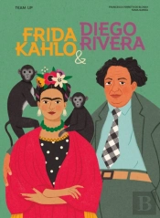 Team Up: Frida Kahlo & Diego Rivera