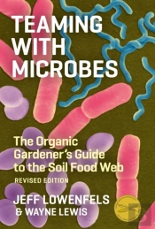 Teaming With Microbes