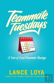 Teammate Tuesdays