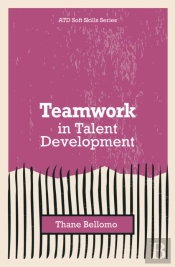 Teamwork In Talent Development