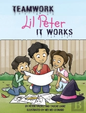 Teamwork Lil Peter It Works