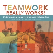 Teamwork Really Works!
