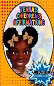 Teana'S Children'S  Affirmations