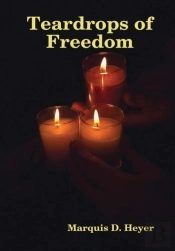 Teardrops Of Freedom
