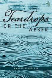 Teardrops On The Weser