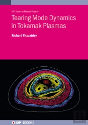 Tearing Mode Dynamics In Tokamak Plasmas
