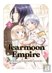 Tearmoon Empire (Manga) Volume 2