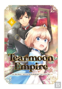 Bertrand.pt - Tearmoon Empire (Manga) Volume 6