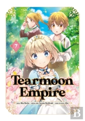 Tearmoon Empire (Manga) Volume 7
