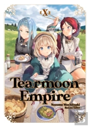 Tearmoon Empire: Volume 10