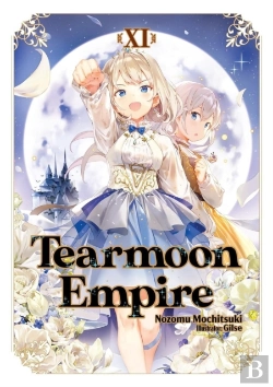 Bertrand.pt - Tearmoon Empire: Volume 11 (Light Novel)
