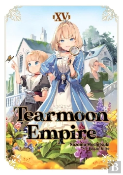 Bertrand.pt - Tearmoon Empire: Volume 15 (Light Novel)