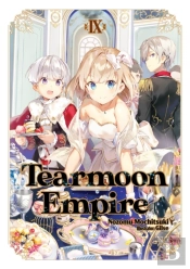 Tearmoon Empire: Volume 9