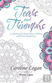 Tears And Triumphs