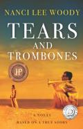 Tears And Trombones