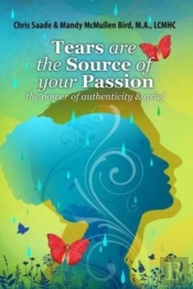 Tears Are The Source Of Your Passion