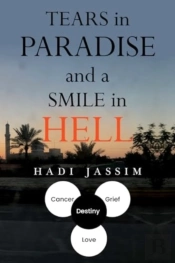 Tears In Paradise And A Smile In Hell