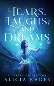 Tears, Laughs, And Dreams
