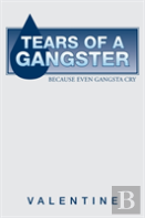 Tears Of A Gangster