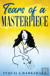 Tears Of A Masterpiece
