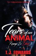 Tears Of An Animal