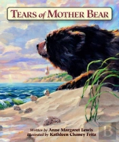 Tears Of Mother Bear