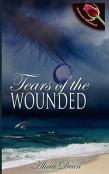Tears Of The Wounded