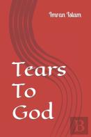 Tears To God