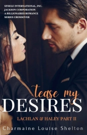 Tease My Desires Lachlan & Haley Part Ii