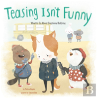Teasing Isn'T Funny