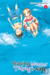 Teasing Master Takagi-San, Vol. 6