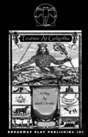 Teatime At Golgotha