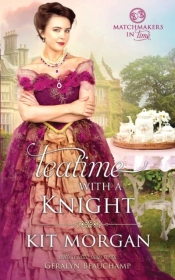 Teatime With A Knight