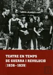Teatre En Temps De Guerra I Revolucio