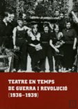 Bertrand.pt - Teatre En Temps De Guerra I Revolucio