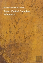 Teatro Caníbal Completo
