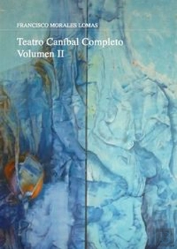 Bertrand.pt - Teatro Caníbal Completo. Volumen Ii