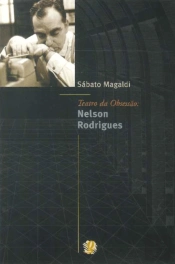 Teatro da Obsessão - Nelson Rodrigues