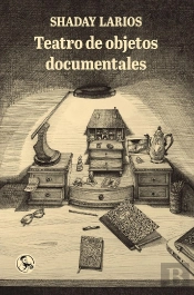 Teatro De Objetos Documentales