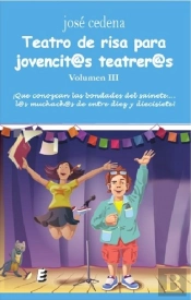 Teatro De Risa Para Jovencit@S Teatrer@S Iii