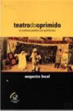Bertrand.pt - Teatro do Oprimido e Outras Poéticas Políticas