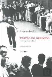 Teatro do Oprimido e Outras Poéticas Políticas
