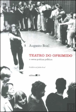Bertrand.pt - Teatro do Oprimido e Outras Poéticas Políticas
