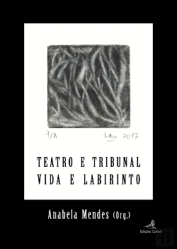 Bertrand.pt - Teatro e Tribunal – Vida e Labirinto