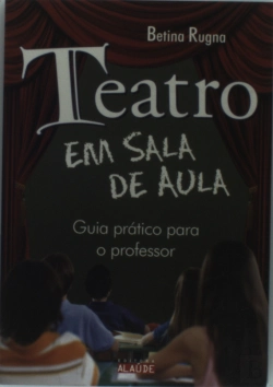 Bertrand.pt - Teatro Em Sala de Aula