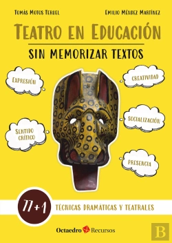 Bertrand.pt - Teatro En Educacion Sin Memorizar Textos