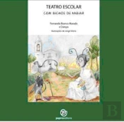 Teatro Escolar com Bichos de Rabiar