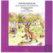 Teatro Escolar com Heróis de Encantar