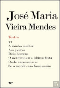 Bertrand.pt - Teatro - José Maria Vieira Mendes